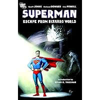 Amazon.com: Superman: Escape from Bizarro World: 9781401217945